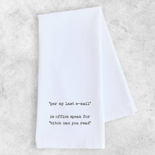 Load image into Gallery viewer, Office Speak - Tea Towel