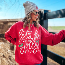 Load image into Gallery viewer, Lets be Jolly Sweatshirt