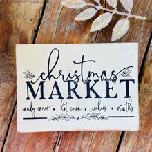 Load image into Gallery viewer, Christmas Market Sign shelf sitter Christmas Farmhouse