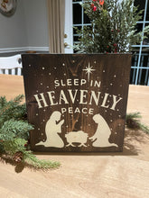 Load image into Gallery viewer, Sleep in Heavenly Peace nativity Sign shelf Christmas