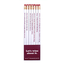 Load image into Gallery viewer, Let’s Wine About It Pencil Set