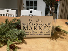 Load image into Gallery viewer, Christmas Market Sign shelf sitter Christmas Farmhouse