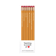 Load image into Gallery viewer, Teaching Is A Work Of Heart Pencil Set