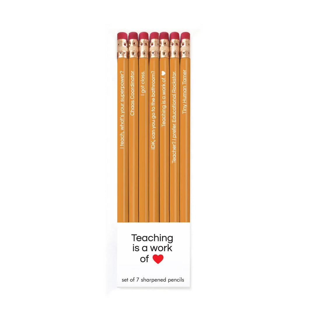 Teaching Is A Work Of Heart Pencil Set